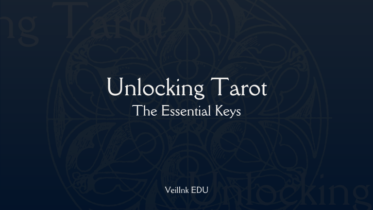 Fundamentals – Unlocking Tarot: The Essential Keys